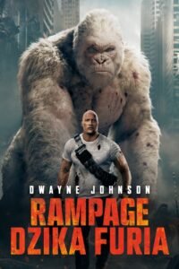 Rampage: Dzika Furia zalukaj film Online