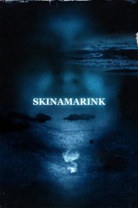 Skinamarink zalukaj film Online