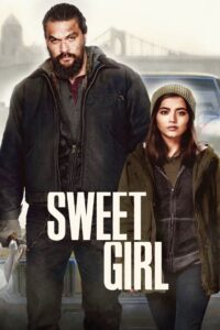 Sweet Girl zalukaj film Online