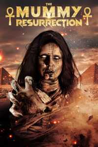 The Mummy Resurrection zalukaj film Online