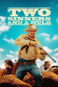 Two Sinners and a Mule zalukaj film Online
