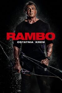 Rambo: Ostatnia Krew zalukaj film Online