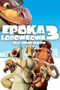 Epoka Lodowcowa 3: Era Dinozaurów zalukaj film Online
